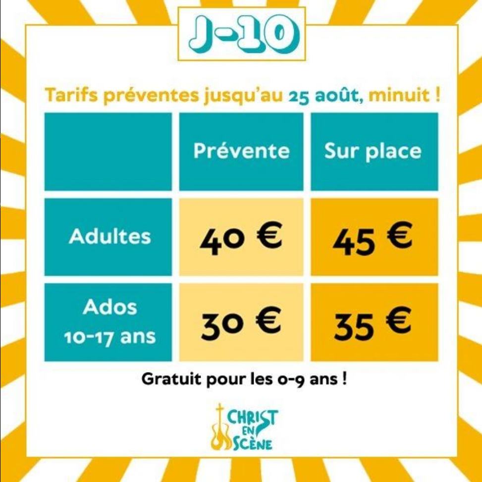 Tarif majoré Christ en Scène Grille des tarifs Jour J